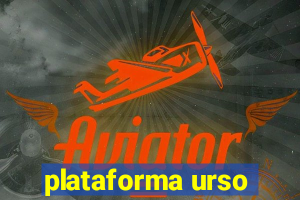 plataforma urso